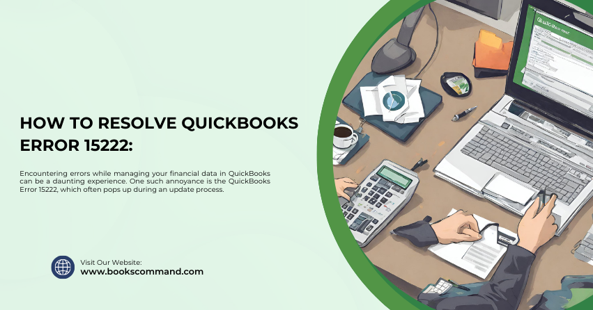 Resolve QuickBooks Error 15222
